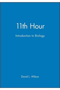 11th Hour: Introduction to Biology