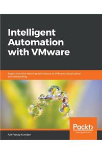 Intelligent Automation with VMware