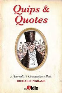 Quips and Quotes