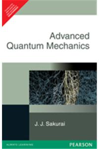 Advanced Quantum Mechanics