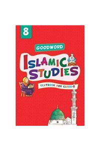 Goodword Islamic Studies (Maplitho) Class 8