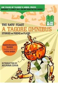 The Rats’ Feast: A Tagore Omnibus