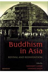 Buddhism in Asia: Revival and Reinvention