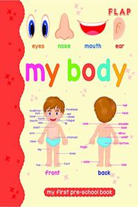 FLAP - Pre School Illustrated - My Body