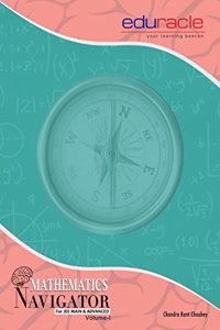 Mathematics Navigator for JEE (Main & Advanced): Vol. 1