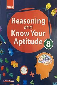 REASONING AND KNOW YOUR APTITUDE - 8 (VIVA)