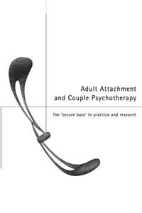 Adult Attachment and Couple Psychotherapy