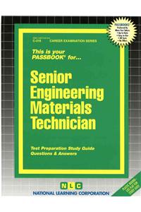 Senior Engineering Materials Technician