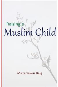 Raising a Muslim Child