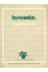 Silparatnakosa Of Sthapaka Niranjana Mahapatra