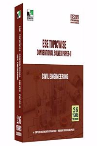 ESE 2021 - Civil Engineering Topicwise Conventional Solved Paper - II
