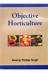 Objective Horticulture