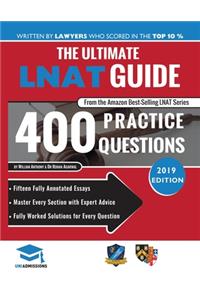 The Ultimate LNAT Guide: 400 Practice Questions