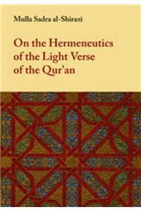 On the Hermeneutics of the Light Verse of the Qur'an