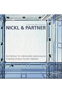 Nickl & Partner: Creating Unique Human Habitats