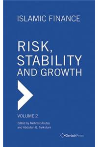 Islamic Finance - Risk, Stability and Growth