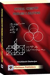 Physical Chemistry: Problems & Solutions