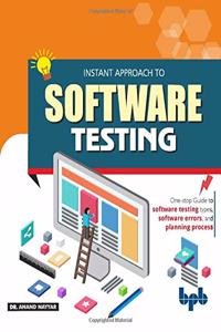 Instant Approach to Software Testing