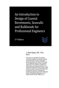 Introduction to Design of Coastal Revetments, Seawalls and Bulkheads for Professional Engineers