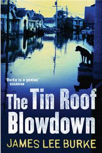 Tin Roof Blowdown