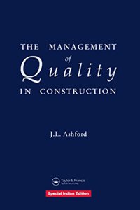 The Management of Quality in Construction