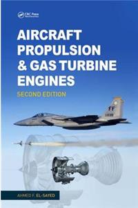 Aircraft Propulsion and Gas Turbine Engines