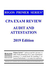 Rigos Primer Series CPA Exam Review - Audit and Attestation