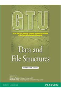 Data and File Structures : As per the third-semester computer engineering syllabus of the Gujarat Technological University