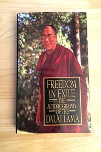 Freedom in Exile: The Autobiography of the Dalai Lama