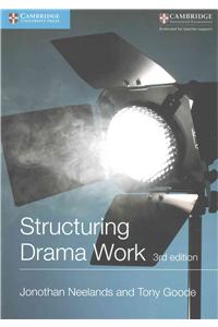 Structuring Drama Work