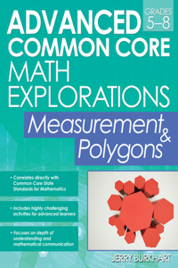 Advanced Common Core Math Explorations