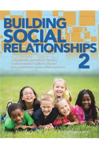 Building Social Relationships 2
