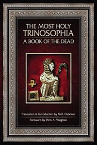 Most Holy Trinosophia - A Book of the Dead