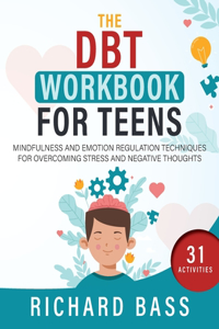 DBT Workbook for Teens