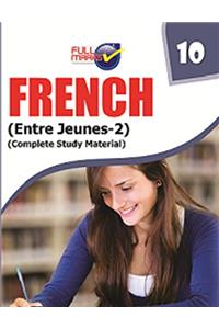 French (Entre Jeunes - 2) Class 10
