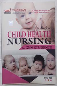 CHILD HEALTH NURSING GNM STUDENTS