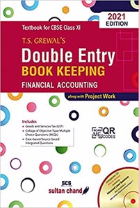 T.S. Grewal's Double Entry Book Keeping (Financial Accounting)