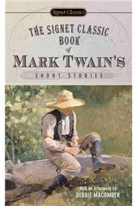 Signet Classic Book of Mark Twain's Short Stories