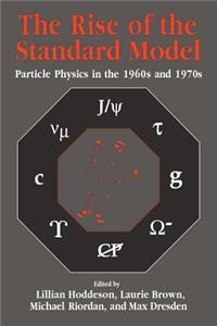 The Rise of the Standard Model