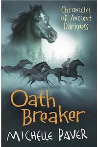 Chronicles of Ancient Darkness: Oath Breaker