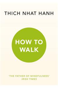 How To Walk