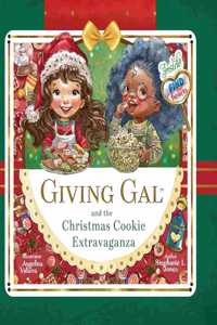 Giving Gal and the Christmas Cookie Extravaganza