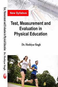 Test, Measurement and Evaluation in Physical Education (New Syllabus)- M.P.ED