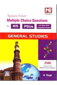 2500 MCQ for IES/PSUs: General Studies