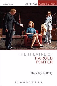 The Theatre of Harold Pinter (Critical Companions)