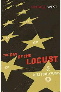 The Day of the Locust and Miss Lonelyhearts