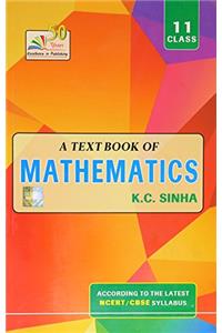 Textbook of Mathematics Class-11 PB....Sinha K C