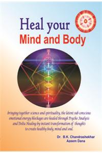 Heal Your Mind and Body