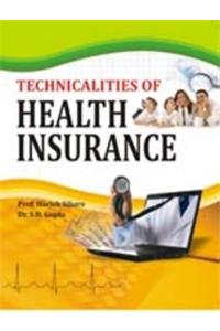 Technicalities of Health Insurance