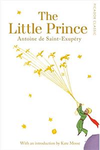 The Little Prince: Picador Classic